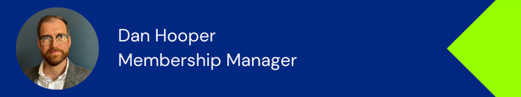 Dan Hooper, Membership Manager